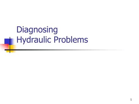 diagnosing hydraulic problems|troubleshooting hydraulic problems.